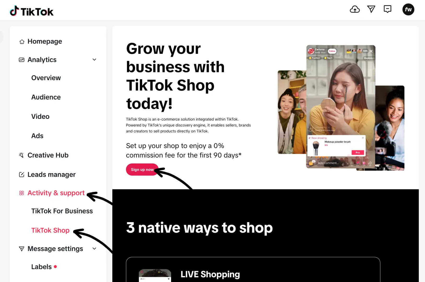 TikTok Business Suite sidebar with Activity and support expanded showing TikTok Shop and Sign up now button