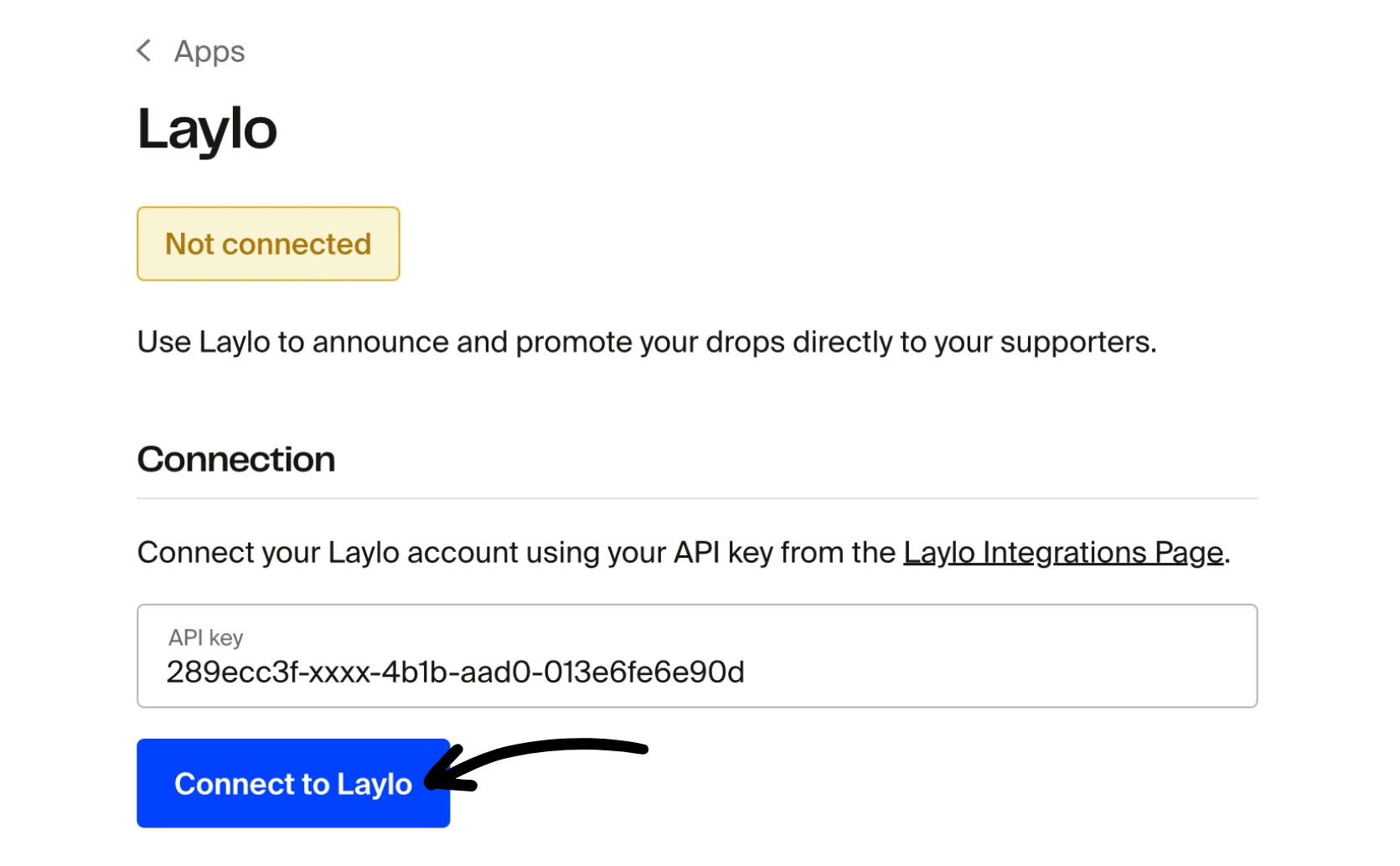 Laylo app page showing Not connected status, API key input field, and Connect to Laylo button
