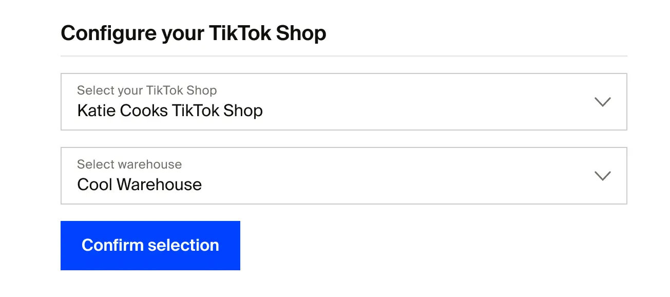 TikTok Shop configuration page with dropdown to select your TikTok warehouse