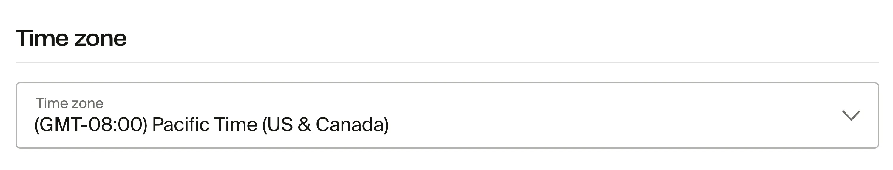 Time zone setting with dropdown showing GMT-08:00 Pacific Time selected